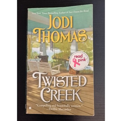 Twisted Creek by Jodi Thomas Read Pink Awareness Paperback Novel Book 
