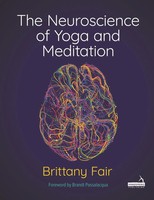 The Neuroscience Of Yoga And Meditation | Brittany Fair | Englisch | Taschenbuch