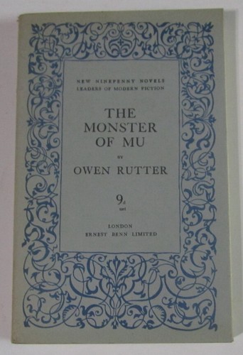 Das Monster von Mu Owen Rutter PB neue Ninepenny Romane (1932)