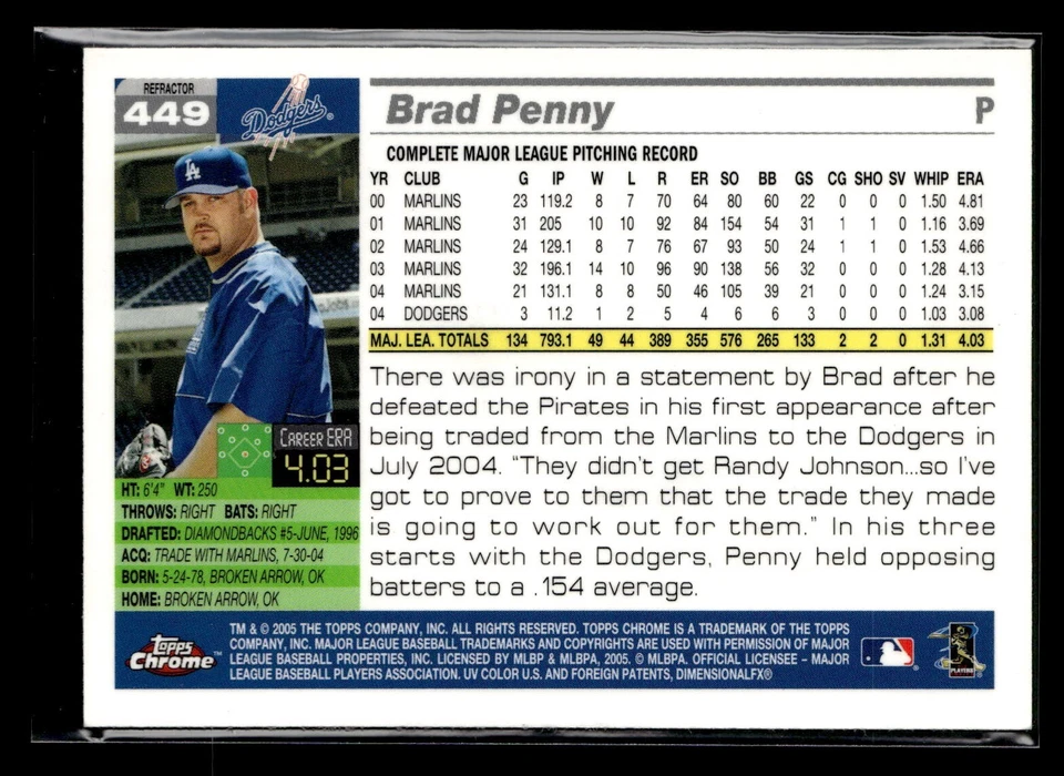 2005 Topps Chrome refrator #449 Brad Penny Dodgers QTY - Imagem 2 de 2