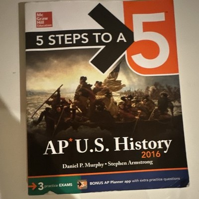 McGraw-Hill 5 Steps to a 5 AP U.S. History 2016 Study Guide Murphy Armstrong