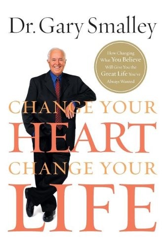 Change Your Heart, Change Your Life, Paperback, Gary Smalley - Image 2
