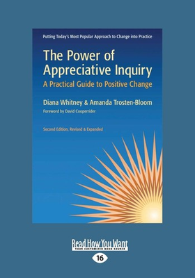 #ad The Power of Appreciative Inquiry: A Practical Guide to Positive Change Rev... $45.04
