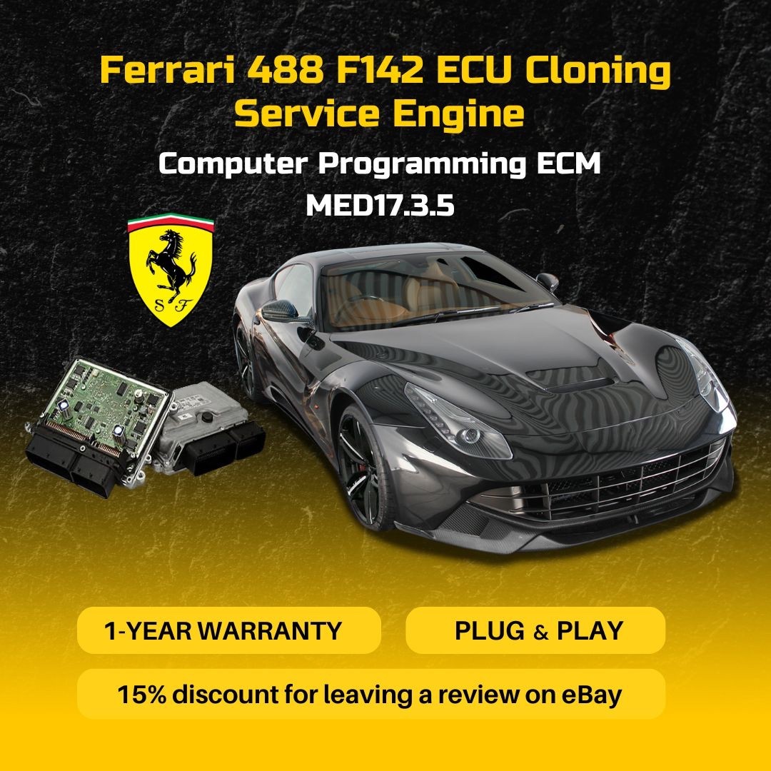 Ferrari 488 F142 ECU Cloning Service Engine Computer Programming MED17.3.5