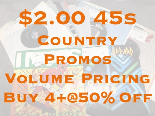$2 45s - Country Promos -G - EX - Flat $5.00  Shipped -EJ23 -Buy 4+@50% Off