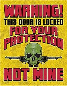 Desperate Warning! Door is Locked for Your Protection Not Mine Tin Collectible S