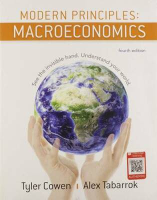 Modern Principles: Macroeconomics - Paperback By Cowen, Tyler - GOOD