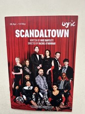 SCANDALTOWN  Lyric theatre Programme Mike Bartlett