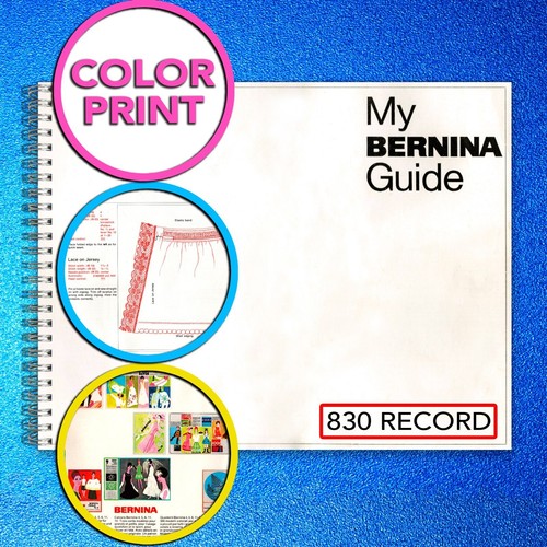 BERNINA 830 Schallplattenhandbuch (in Farbe)