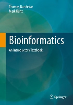 Bioinformatics: An Introductory Textbook by Kunz