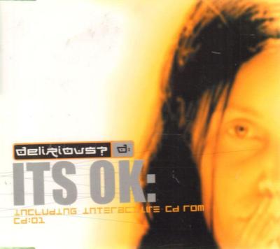 Delirious (CD Single) Its Ok CD 1 - Neu
