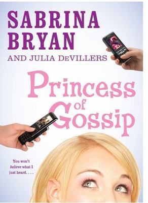 Princess of Gossip by Sabrina Bryan