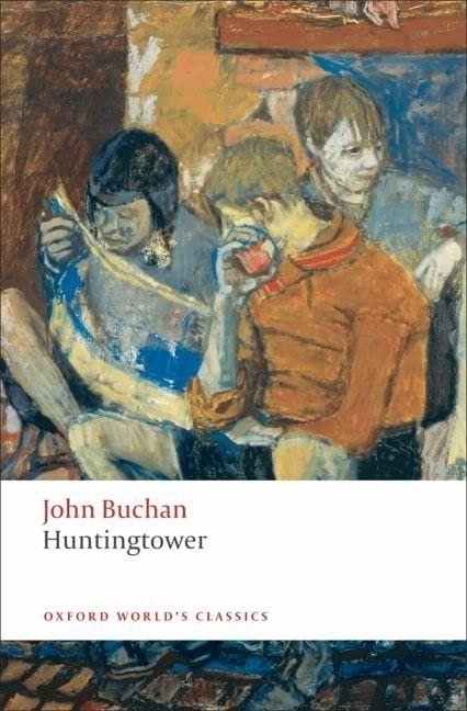 Huntingtower (Oxford World's Classics)-John Buchan, Ann F. Sto .