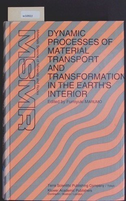 Dynamic processes of material transport and transformation in the earth's interi