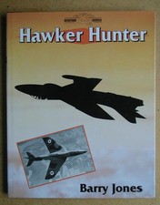 Hawker Hunter (Crowood Aviation Series) by Jones