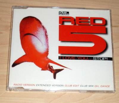 CD Maxi-Single - Red 5 - I Love You ... Stop!