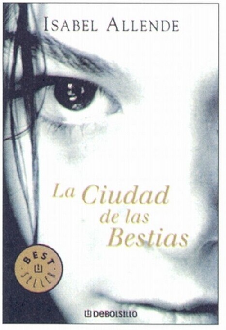 Thumbnail - La Ciudad De Las Bestias | Isabel Allende | Spanisch