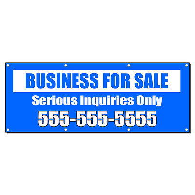 BUSINESS FOR SALE SERIOUS INQUIRIES CUSTOM Banner Sign 3' x 6' /w 6 ...
