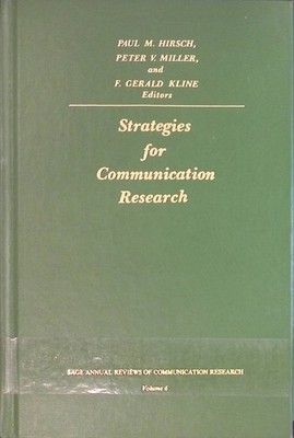 Strategies for Communication Research Sage Annual Reviews of Communication Resea
