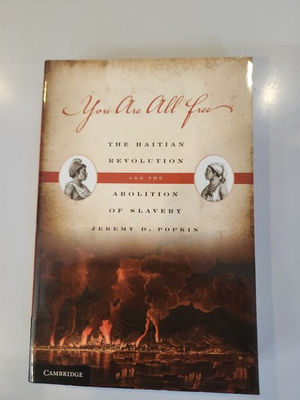#ad #ad You Are All Free: The Haitian Revolution and the Abolition of Slavery $19.00