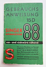 1937 Original German Singer Sewing Machine Manual - Gebrauchsanweisung 15D 88