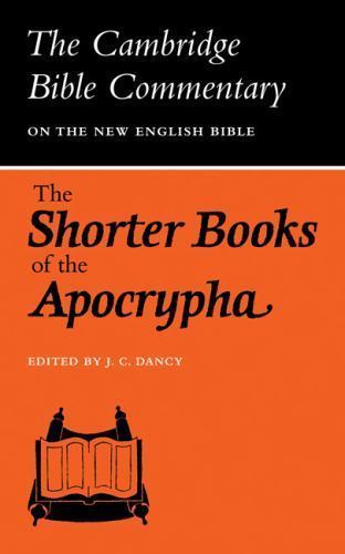 The Shorter Books of the Apocrypha Dancy Paperback Cambridge University Press