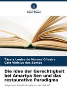 TáSsia Louise De Moraes Oliveira (U. A.) | Die Idee Der Gerechtigkeit Bei...