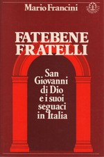 Fatebenefratelli - Mario Francini (Frassinelli)