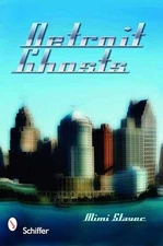 Detroit Ghosts - Paperback, by Staver Mimi - Good