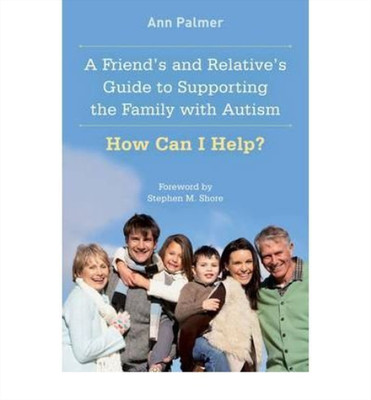 Ann Palmer A Friend's and Relative's Guide to Supporting the Famil (Taschenbuch)