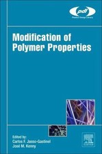 Modification of Polymer Properties Jasso-Gastinel Kenny Hardback William Andrew
