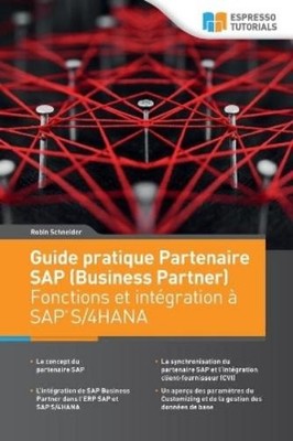 Robin Schneider Guide pratique Partenaire SAP (Business Partner) F (Taschenbuch)