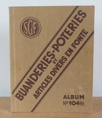 Catalogue N°104 bis Société générale de fonderie, articles divers en fonte - Photo 1/4