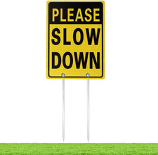 Double Sided Please Slow Down Sign Reflective Aluminum Metal Sign With Stakes Si