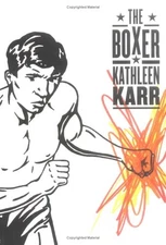 The Boxer - hardcover Karr, Kathleen