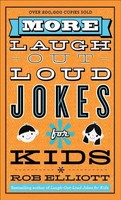More Laugh-Out-Loud Jokes For Kids | Rob Elliott | Englisch | Taschenbuch | 2014