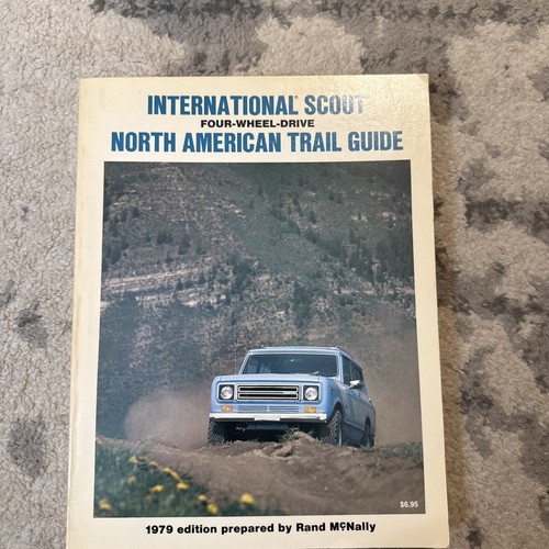 Original 1979 IH International Harvester 4WD Trail Guide Rand McNally W/Foldouts