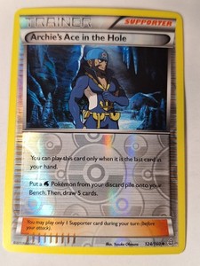 Archie's Ace in the Hole 124/160 XY Primal Clash Reverse Pokemon Holo Foil Nice!