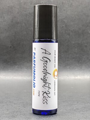 A GOODNIGHT  KISS type Perfume Oil Impression - Fragrance Body Oils 10ml Women's