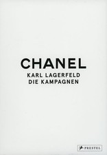 Chanel - Karl Lagerfeld - Die Kampagnen / Pat...