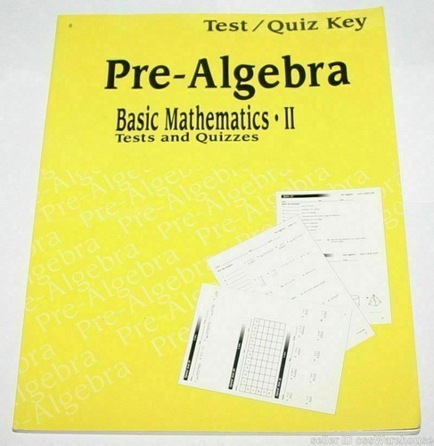 A Beka Book Abeka Pre Algebra Basic Mathematics II Grade 8 Teacher Test ...