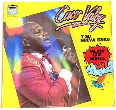 Cuco Valoy Y Su Nueva Tribu    Mejor Que Nunca - Montuno 1985