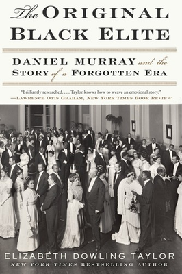 #ad #ad The Original Black Elite: Daniel Murray and the Story of a Forgotten Era Tay... $11.91