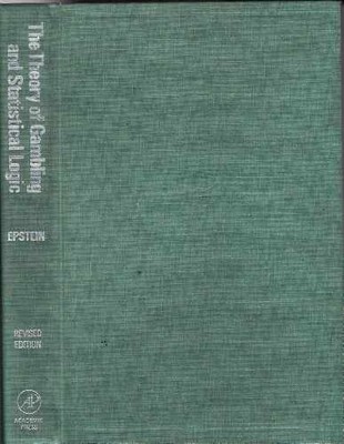 The Theory of Gambling and - Hardcover, by Epstein Richard A. - Very Good