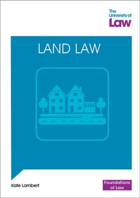 FOUNDATIONS OF LAW LAND LAW von LAMBERT, KATE (Taschenbuch) (9781805021063)