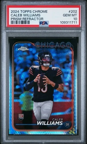 2024 Topps Chrome CALEB WILLIAMS Prism Refractor Rookie 202 Chicago Bears PSA 10