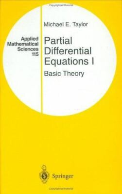 PARTIAL DIFFERENTIAL EQUATIONS I: BASIC THEORY (APPLIED By Michael E. Taylor