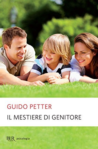 Libri Guido Petter - Il Mestiere Di Genitore