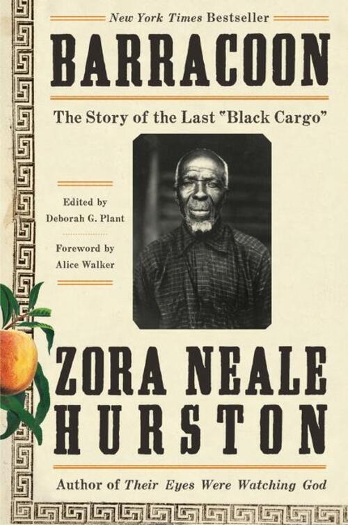 Thumbnail - Barracoon The Story Of The Last Black Cargo Zora Neale Hurston
