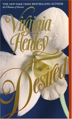 Desired Mass Market Paperbound Virginia Henley